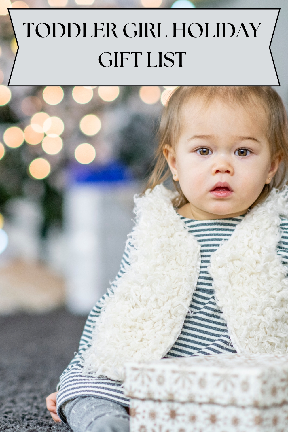 toddler girl holiday gift list ideas